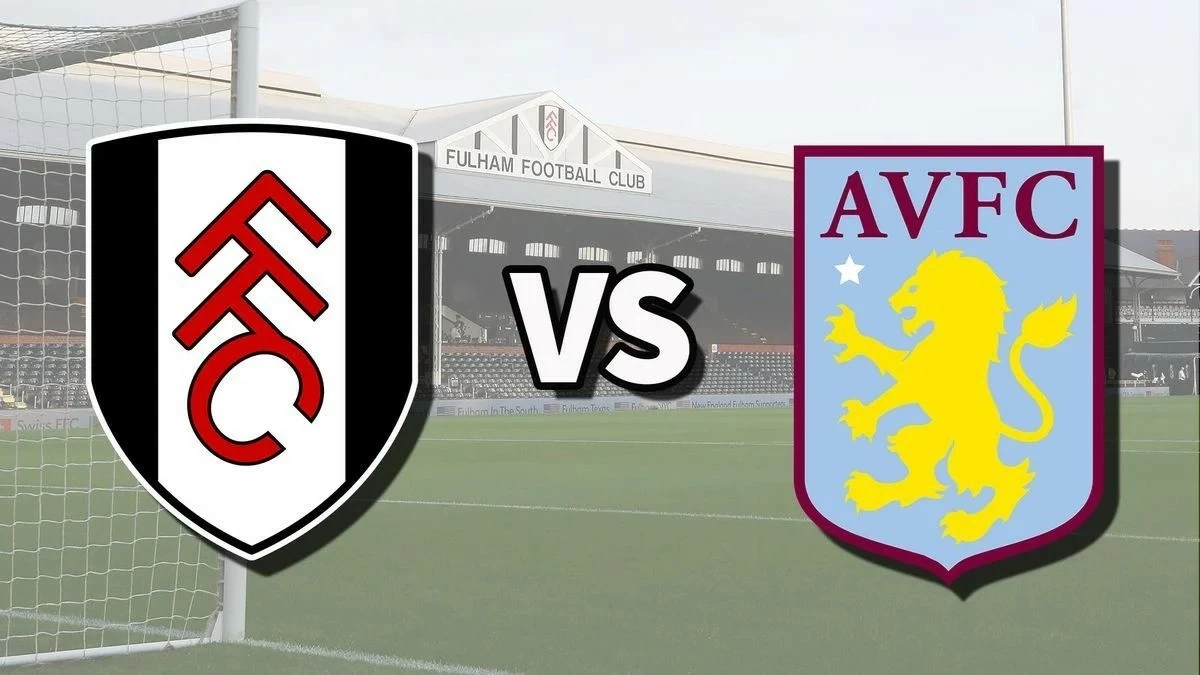 Nhận định, dự đoán tỷ số Fulham vs Aston Villa, 21h00 ngày 19/10 - Vòng 8 Ngoại hạng Anh Nhận định, dự đoán tỷ số Fulham vs Aston Villa, 21h00 ngày 19/10 - Vòng 8 Ngoại hạng Anh