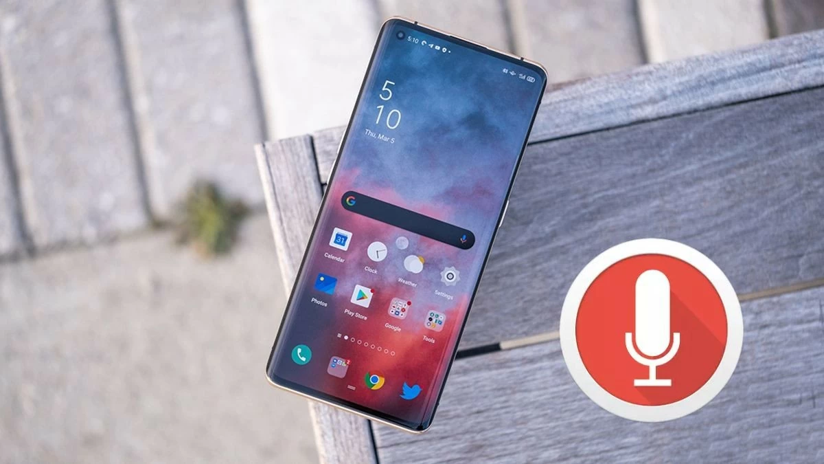 Khôi phục ghi âm đã xóa trên điện thoại OPPO nhanh chóng Khôi phục ghi âm đã xóa trên điện thoại OPPO nhanh chóng
