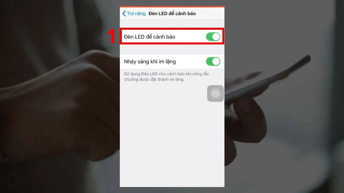 Bật đèn Flash khi có thông báo trên điện thoại iPhone hiệu quả Bật đèn Flash khi có thông báo trên điện thoại iPhone hiệu quả