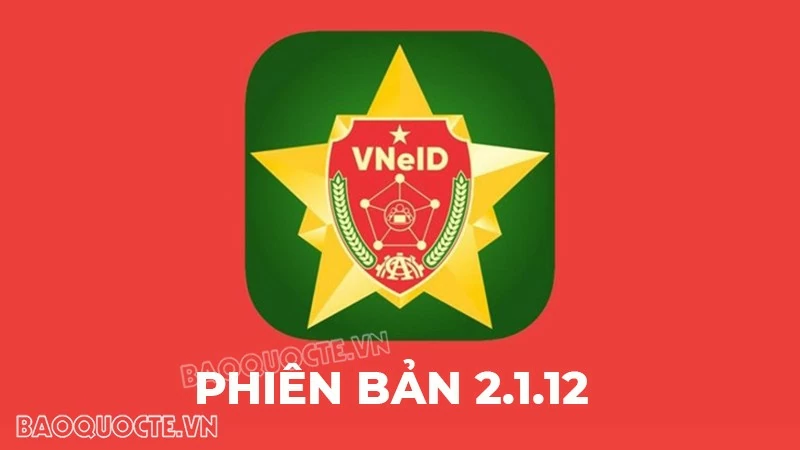 Những tính năng mới trên VNeID phiên bản 2.1.12 Những tính năng mới trên VNeID phiên bản 2.1.12