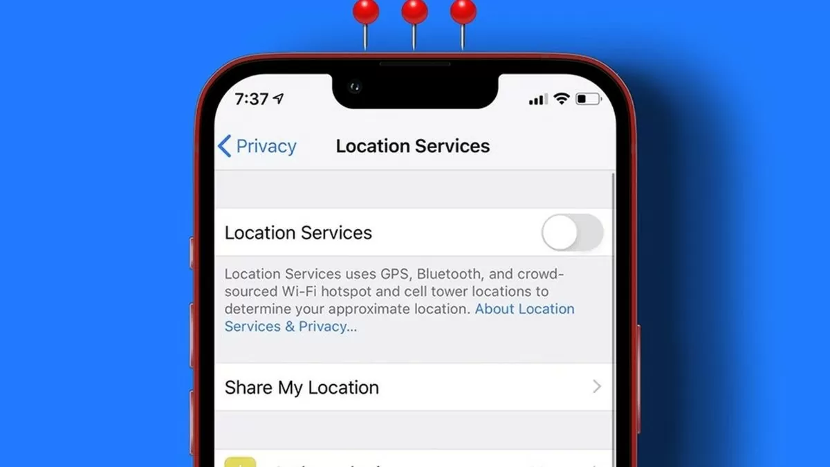 Cách tắt định vị iPhone vô cùng nhanh chóng và hiệu quả Cách tắt định vị iPhone vô cùng nhanh chóng và hiệu quả