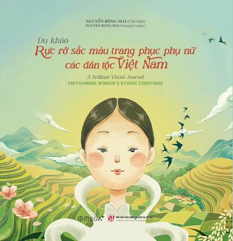 Ra mắt cuốn sách ‘Du khảo - Rực rỡ sắc màu trang phục phụ nữ các dân tộc Việt Nam’ Ra mắt cuốn sách ‘Du khảo - Rực rỡ sắc màu trang phục phụ nữ các dân tộc Việt Nam’