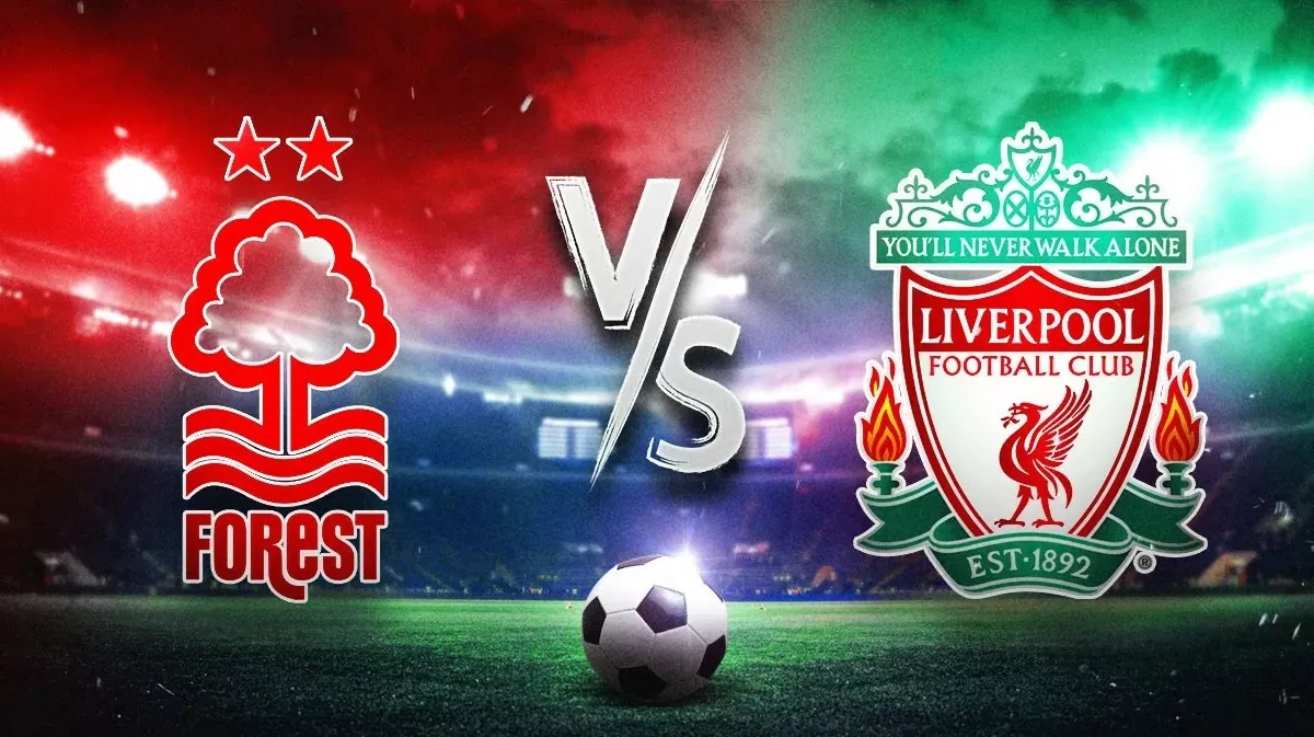Nhận định trận đấu Nottingham Forest vs Liverpool: Nhận định trận đấu Nottingham Forest vs Liverpool: