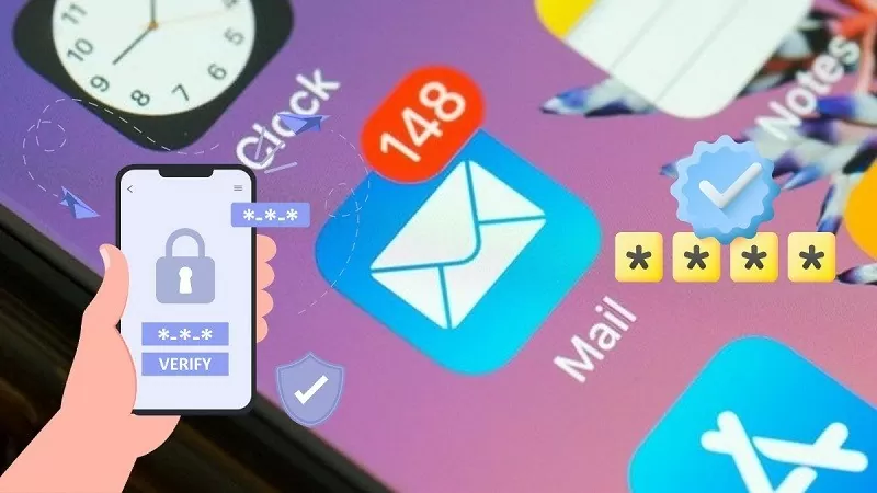 Bật mí cách lấy mã xác minh email trên iPhone dễ dàng nhất Bật mí cách lấy mã xác minh email trên iPhone dễ dàng nhất