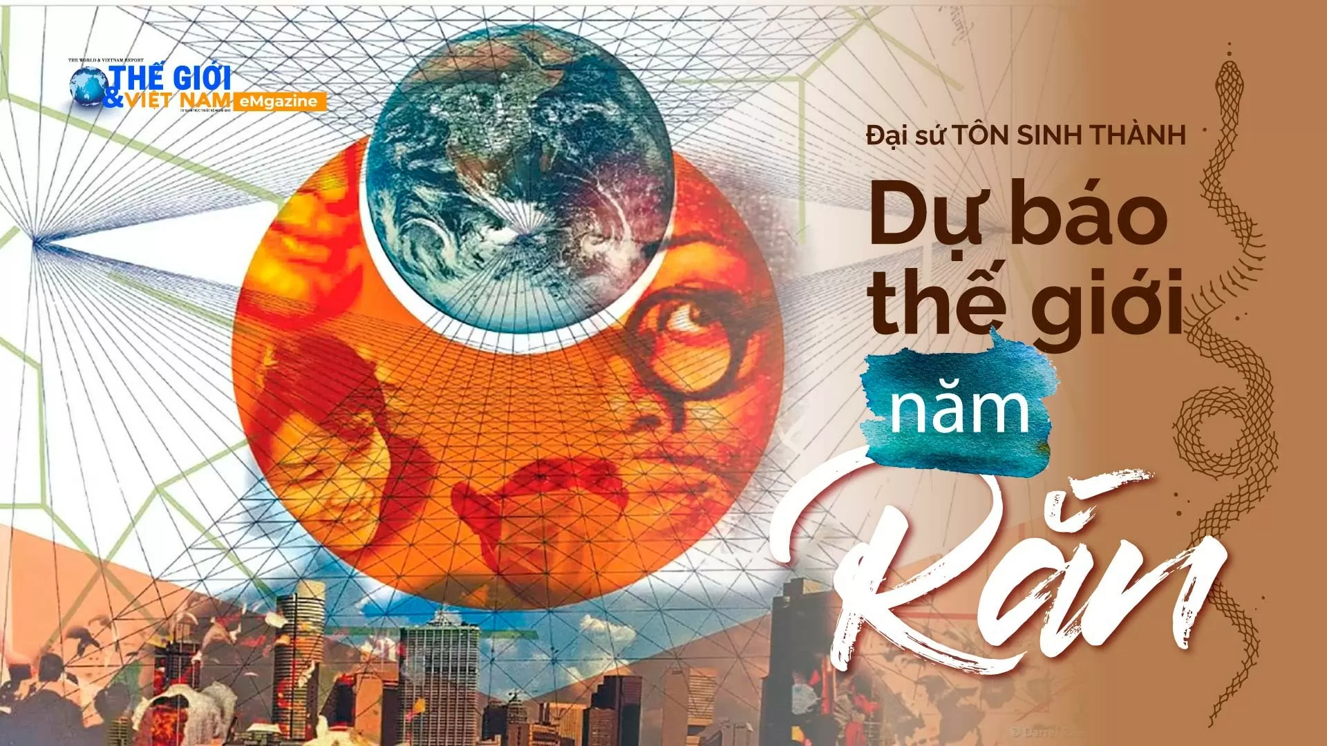 Dự báo thế giới năm con Rắn