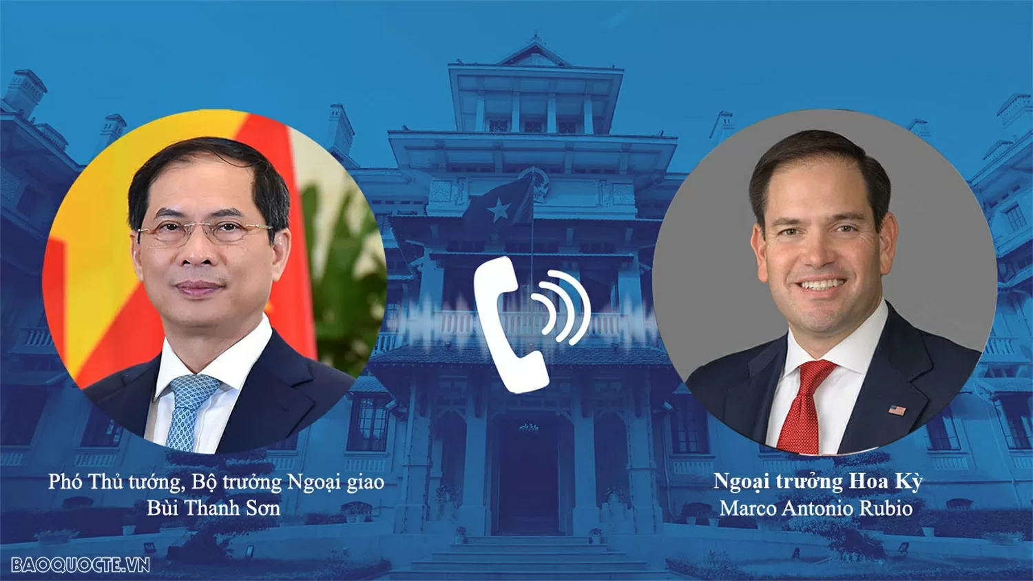 Phó Thủ tướng, Bộ trưởng Ngoại giao Bùi Thanh Sơn điện đàm với Ngoại trưởng Hoa Kỳ