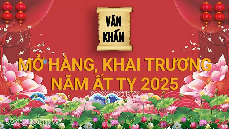 Văn khấn Tết 2025: Văn khấn mở hàng, khai trương đầu năm 2025 Văn khấn Tết 2025: Văn khấn mở hàng, khai trương đầu năm 2025