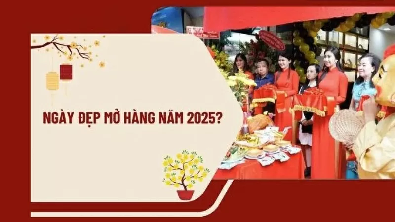 Ngày đẹp mở hàng năm 2025? Ngày tốt khai trương năm 2025 Âm lịch? Đi làm vào ngày Tết Âm lịch được trả lương thế nào? Ngày đẹp mở hàng năm 2025? Ngày tốt khai trương năm 2025 Âm lịch? Đi làm vào ngày Tết Âm lịch được trả lương thế nào?
