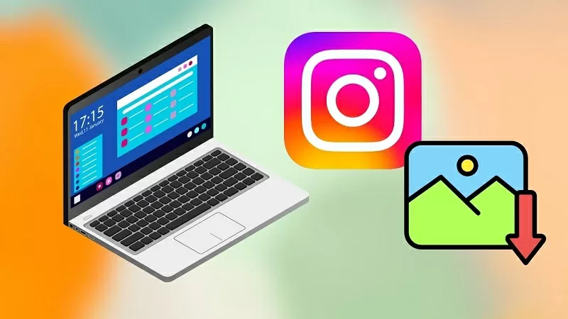Cách tải ảnh Instagram về máy tính cực rõ nét nhanh chóng Cách tải ảnh Instagram về máy tính cực rõ nét nhanh chóng