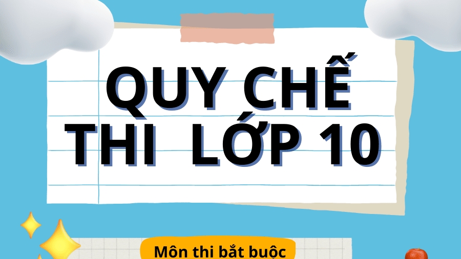 Thi lớp 10: Cập nhật danh sách các tỉnh, thành công bố môn thứ ba