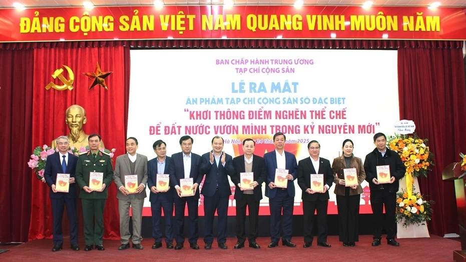 Tạp chí Cộng sản ra mắt ấn phẩm đặc biệt - 'Khơi thông điểm nghẽn thể chế để đất nước vươn mình trong kỷ nguyên mới'