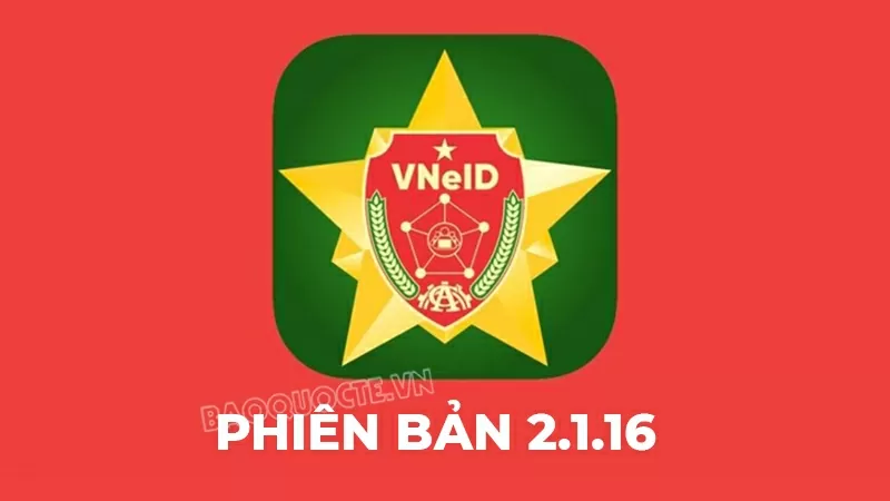 Những tính năng mới trên VNeID phiên bản 2.1.16