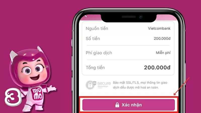 Nhấn vào nút Xác nhận Nhấn vào nút Xác nhận