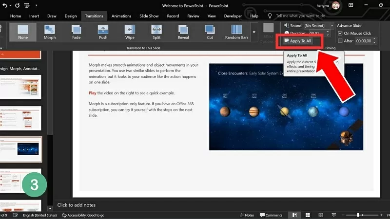 Nhấn vào Apply to All để áp dụng cho toàn bộ bài thuyết trình Nhấn vào Apply to All để áp dụng cho toàn bộ bài thuyết trình
