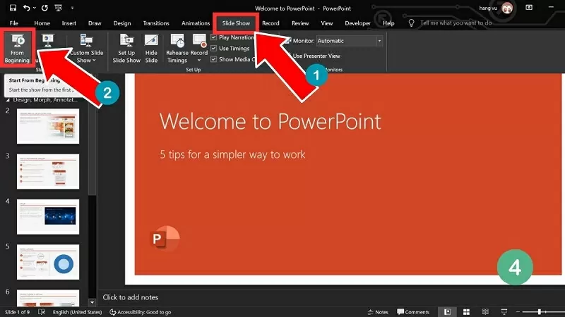 Nhấn vào Slide Show để trình chiếu thử Nhấn vào Slide Show để trình chiếu thử