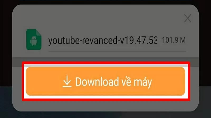 Tải YouTube ReVanced 19.47.53 về máy Tải YouTube ReVanced 19.47.53 về máy