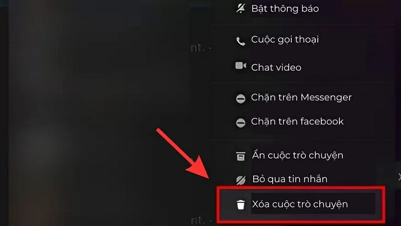 Chọn xóa cuộc trò chuyện Chọn xóa cuộc trò chuyện