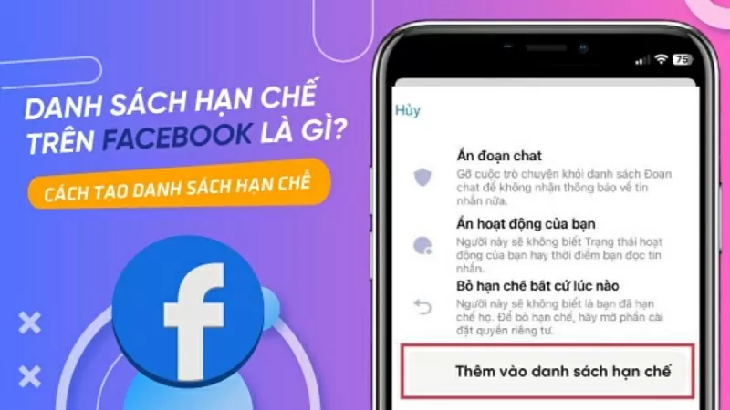 Cách thêm bạn bè vào danh sách bị hạn chế trên Facebook