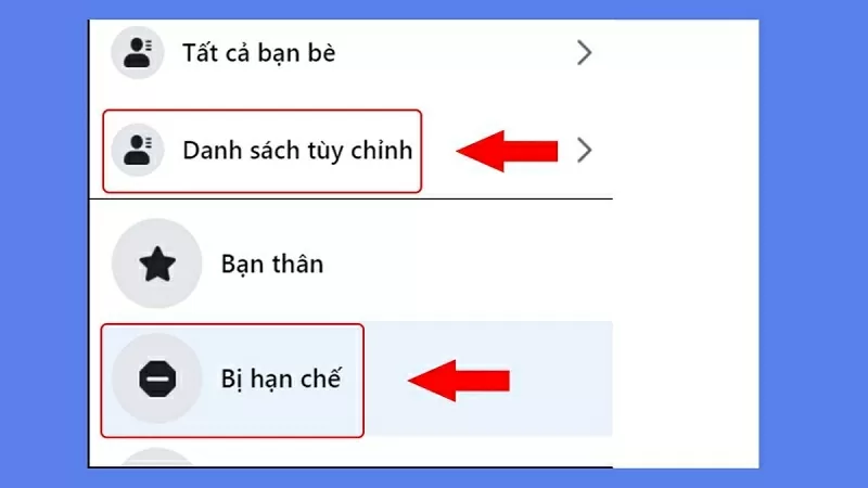 Chọn Danh sách tùy chỉnh rồi chọn Bị hạn chế Chọn Danh sách tùy chỉnh rồi chọn Bị hạn chế