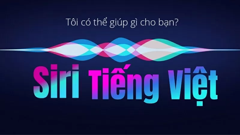Cách sử dụng Siri tiếng Việt trên iPhone