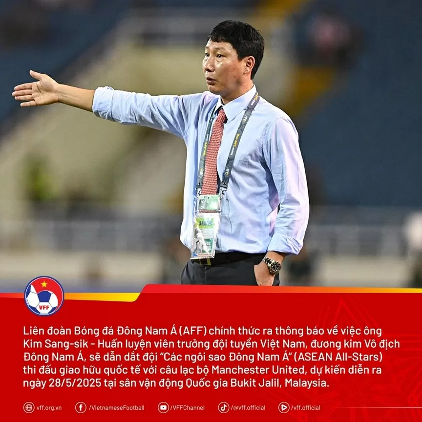 HLV Kim Sang Sik dẫn dắt đội ASEAN All-Stars đấu giao hữu MU HLV Kim Sang Sik dẫn dắt đội ASEAN All-Stars đấu giao hữu MU