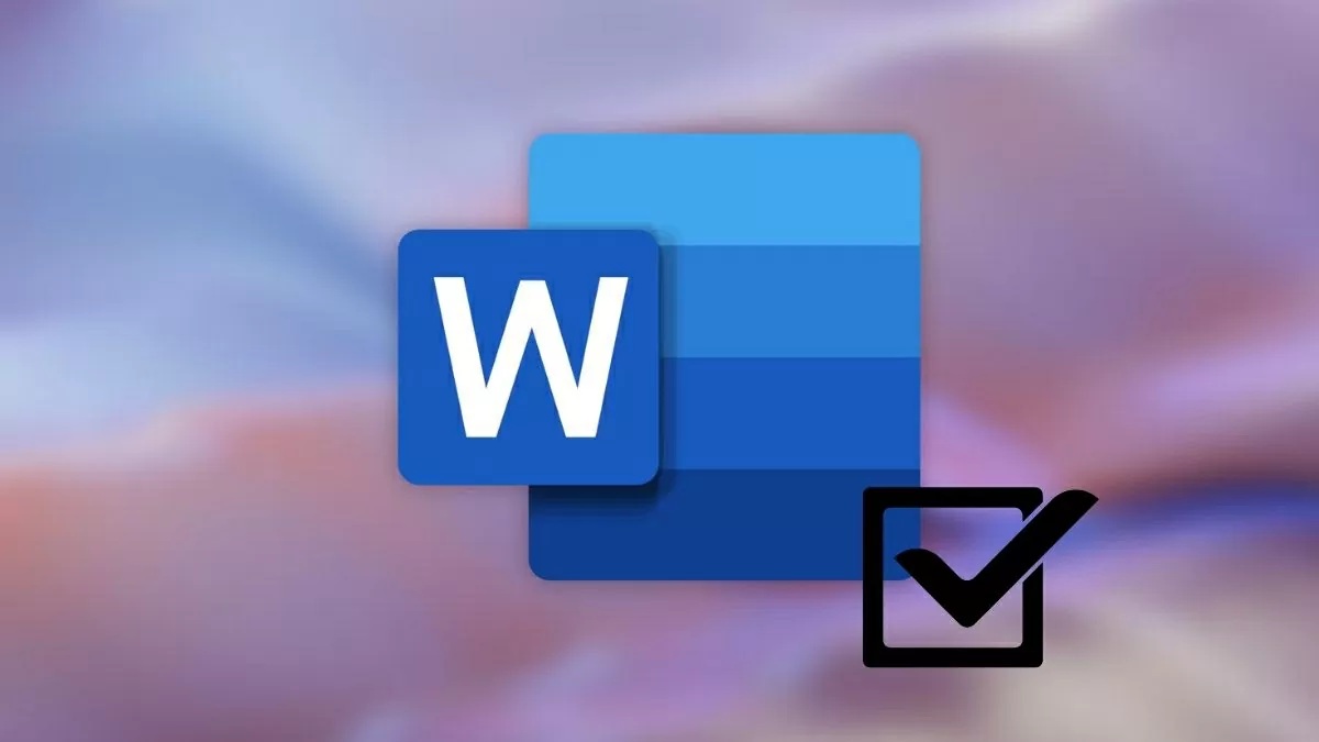 Hướng dẫn 2 cách đánh dấu tick trong Word nhanh chóng nhất