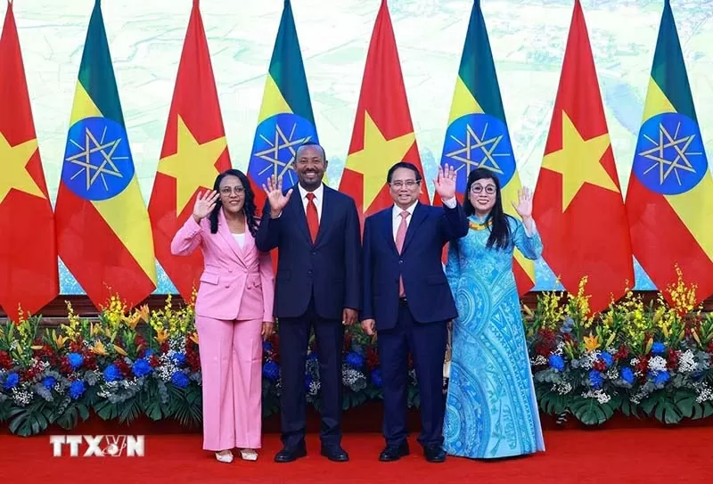 Đưa quan hệ Việt Nam-Ethiopia bước vào giai đoạn phát triển mới, thực chất, hiệu quả