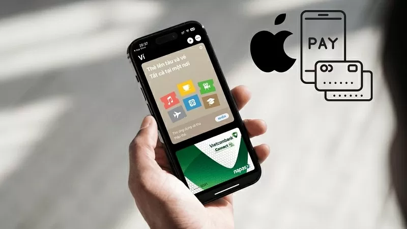 Mách bạn cách thêm thẻ vào Apple Pay Mách bạn cách thêm thẻ vào Apple Pay