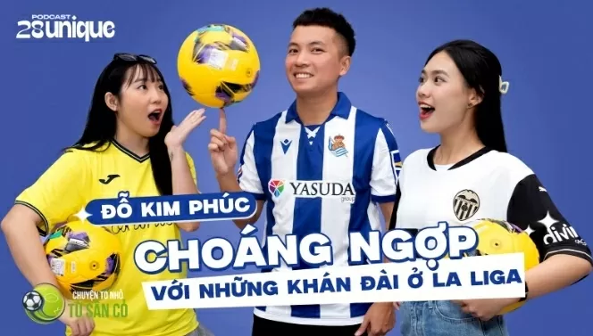 Fan showbiz ngạc nhiên khi biết 28Unique hợp tác sản xuất podcast cùng LALIGA Fan showbiz ngạc nhiên khi biết 28Unique hợp tác sản xuất podcast cùng LALIGA