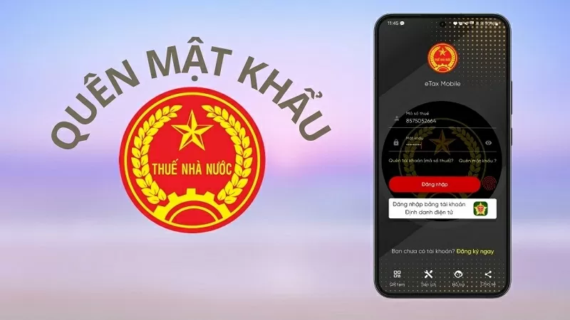 Cách lấy lại mật khẩu Etax Mobile tại nhà