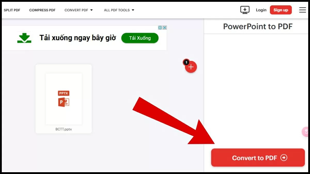 Nhấn nút “Convert to PDF” Nhấn nút “Convert to PDF”