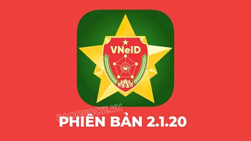 Những tính năng mới trên VNeID phiên bản 2.1.20