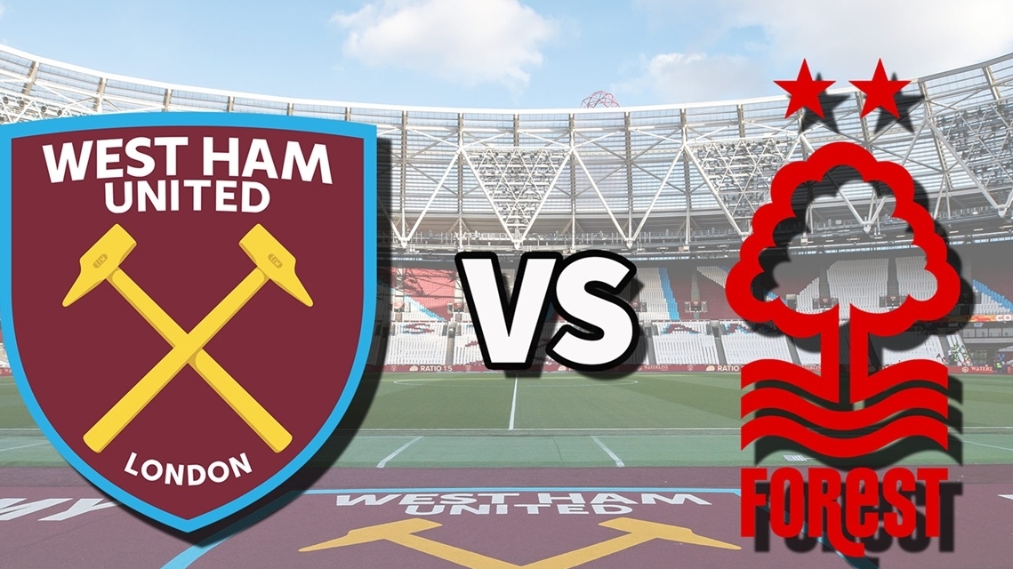 Nhận định bóng đá, dự đoán tỷ số West Ham vs Nottingham: Thắng giành suất dự đấu trường châu Âu