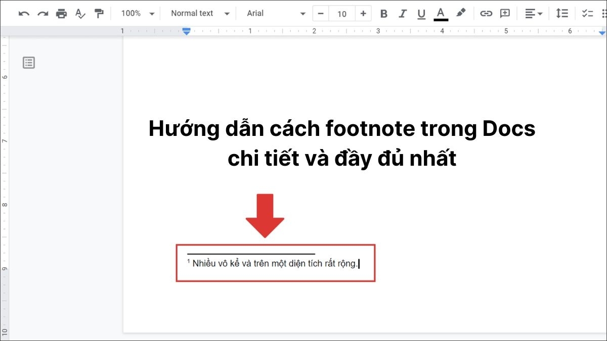 Cách footnote trong Google Docs đơn giản, dễ thực hiện nhất