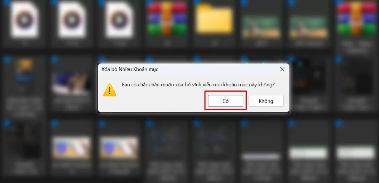 Xác nhận bằng cách chọn Yes.