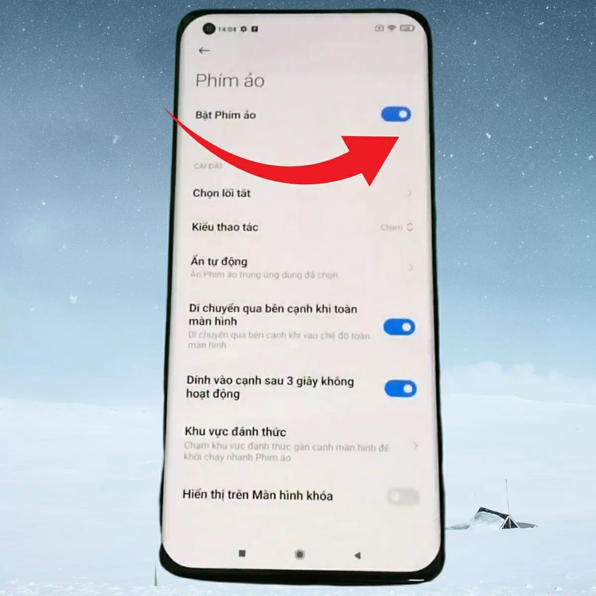 Gạt công tắc Bật phím ảo sang bên phải Gạt công tắc Bật phím ảo sang bên phải