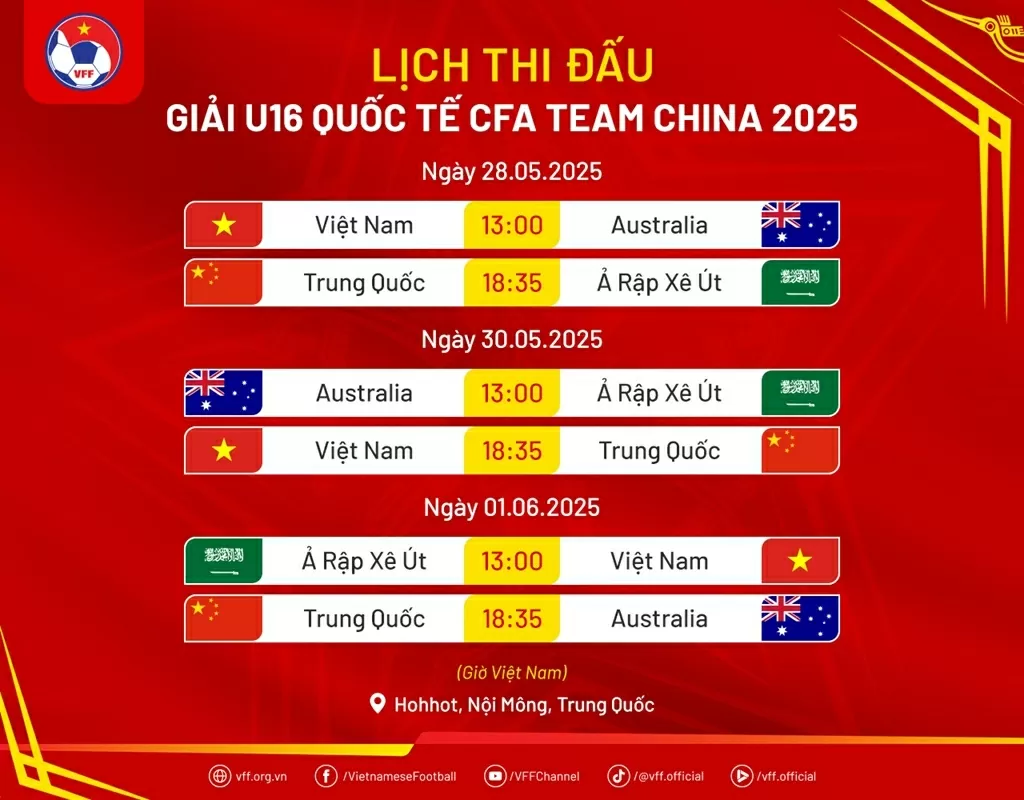 Lịch thi đấu của U16 Việt Nam tại giải bóng đá giao hữu quốc tế Trung Quốc Lịch thi đấu của U16 Việt Nam tại giải bóng đá giao hữu quốc tế Trung Quốc