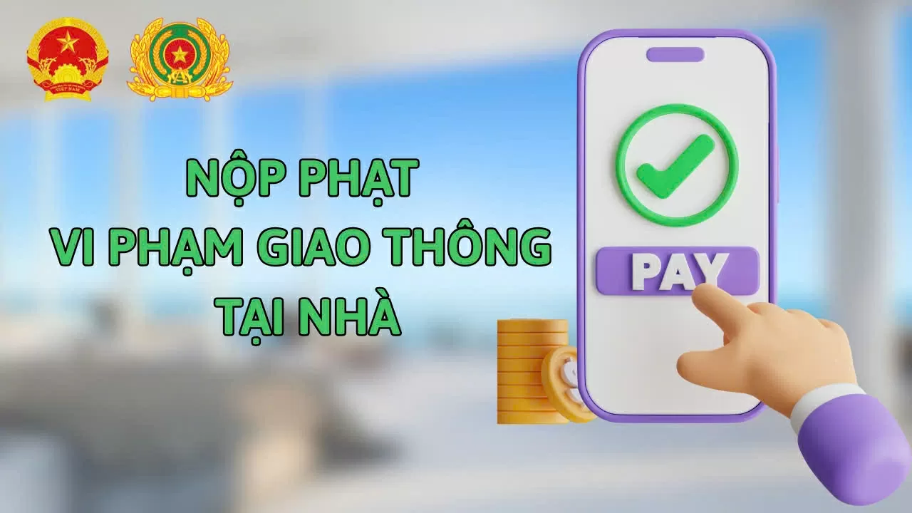2 cách nộp phạt vi phạm giao thông online ngay tại nhà hiệu quả.