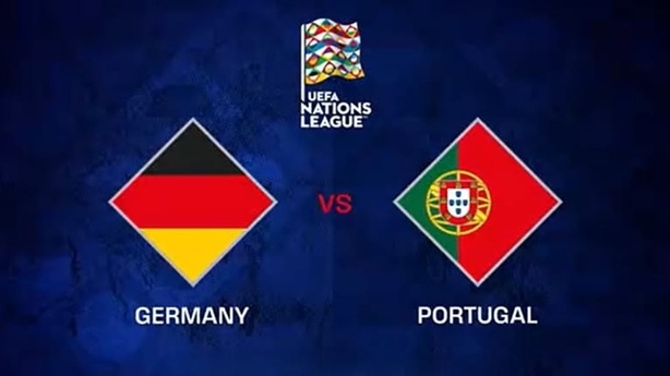 Nhận định bóng đá, dự đoán trận đấu Đức vs Bồ Đào Nha 02h00 ngày 5/6 - bán kết UEFA Nations League