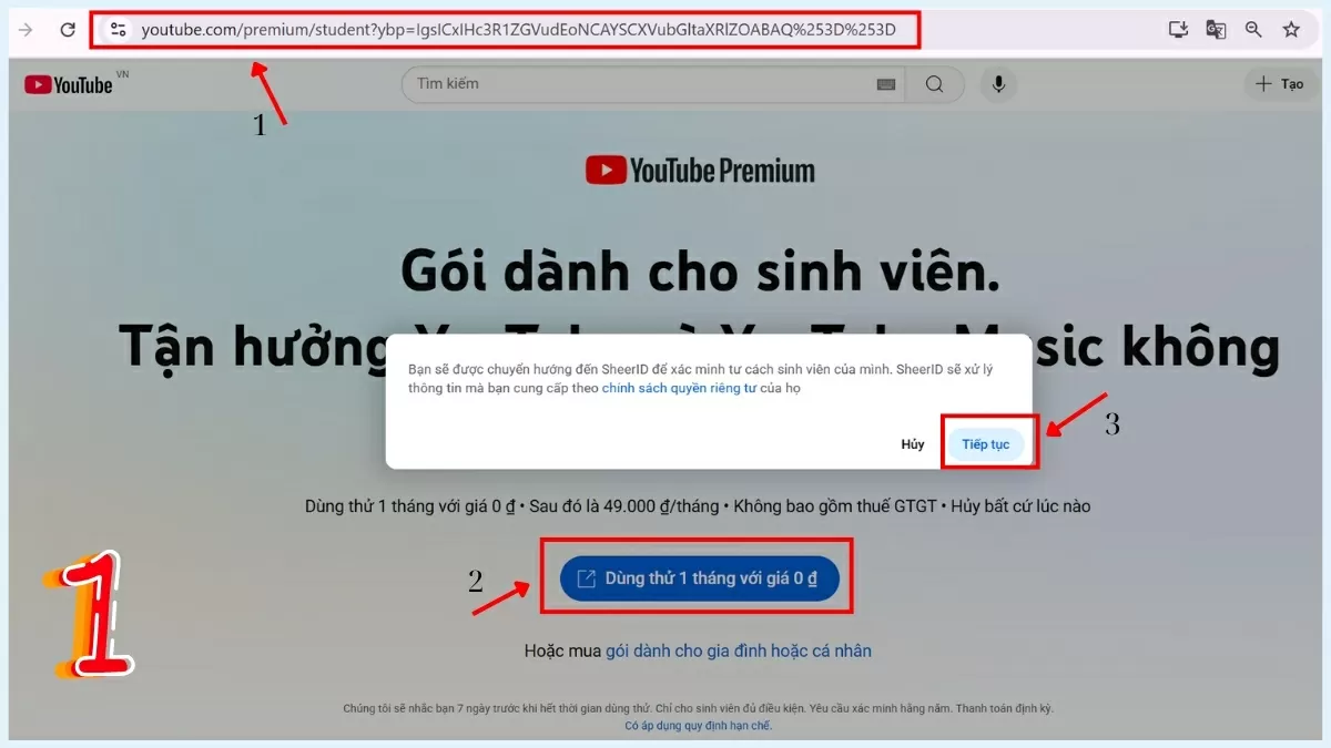 Chọn “Tiếp tục” để được chuyển sang trang xác minh của SheerID. Chọn “Tiếp tục” để được chuyển sang trang xác minh của SheerID.