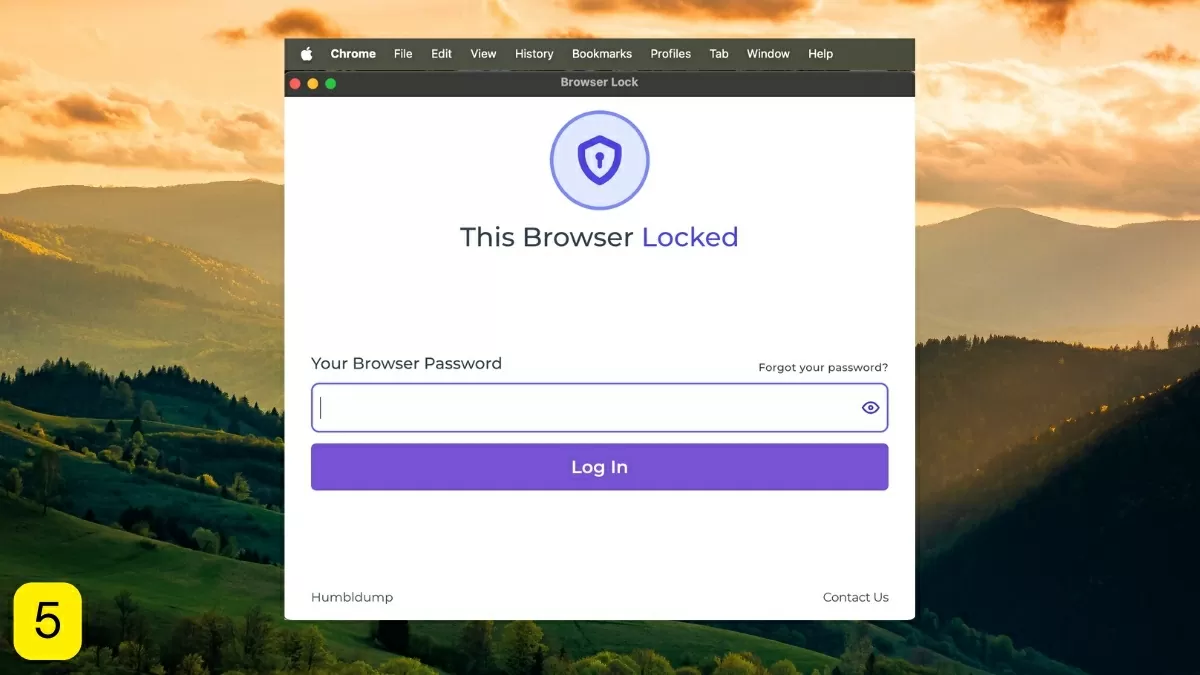 Từ bây giờ, mỗi khi mở Chrome, bạn sẽ phải nhập đúng mật khẩu.