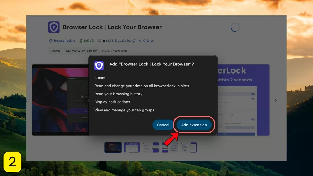 chọn “Thêm tiện ích” để cài đặt vào trình duyệt. chọn “Thêm tiện ích” để cài đặt vào trình duyệt.