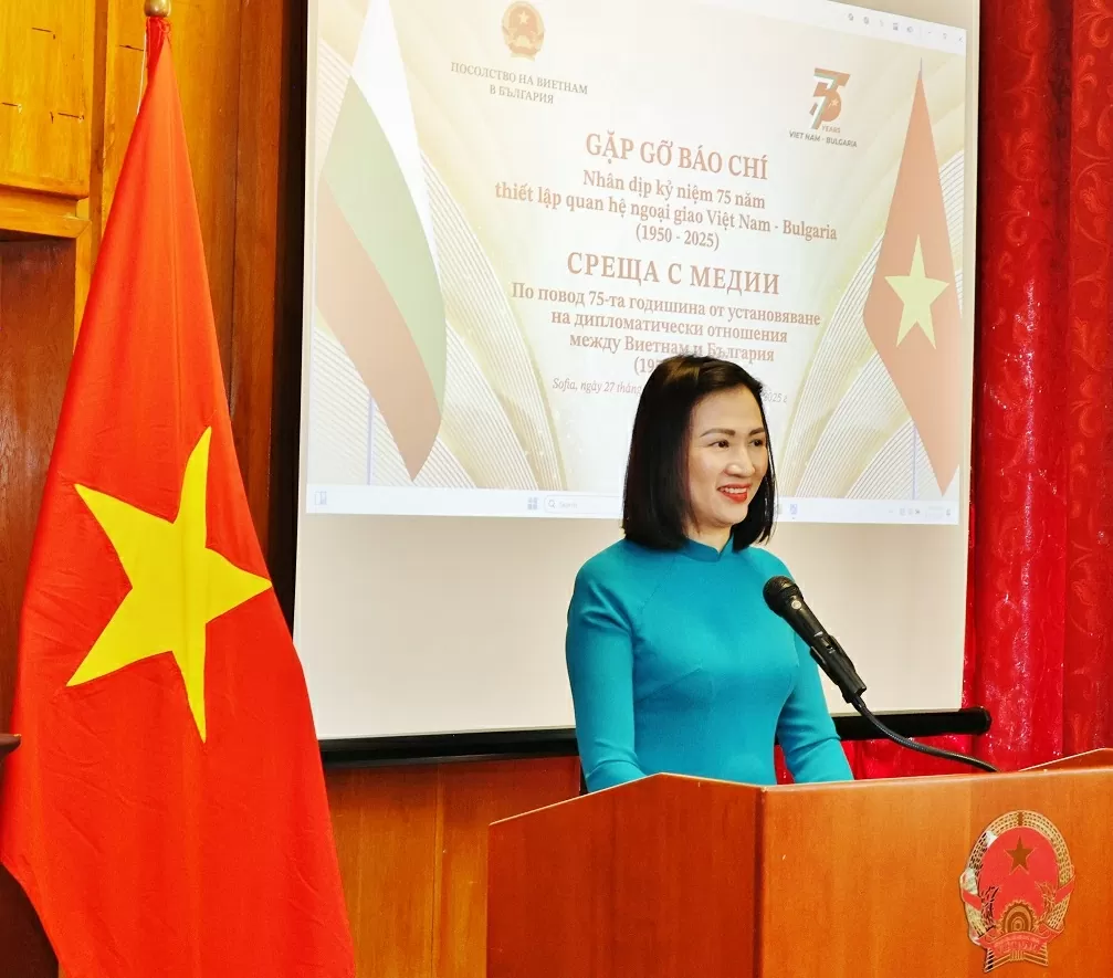 Đại sứ quán Việt Nam tại Bulgaria gặp gỡ báo chí nhân dịp kỷ niệm 75 năm thiết lập quan hệ ngoại giao Đại sứ quán Việt Nam tại Bulgaria gặp gỡ báo chí nhân dịp kỷ niệm 75 năm thiết lập quan hệ ngoại giao