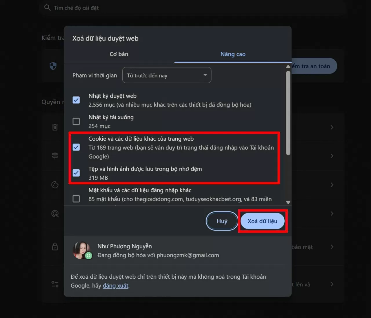 Nhấn tổ hợp phím Ctrl + Shift + Delete.