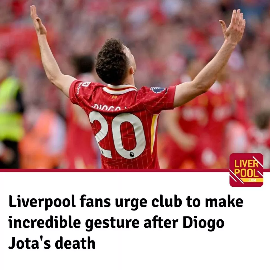 CĐV Liverpool yêu cầu CLB làm điều chưa từng có với cố cầu thủ Diogo Jota CĐV Liverpool yêu cầu CLB làm điều chưa từng có với cố cầu thủ Diogo Jota