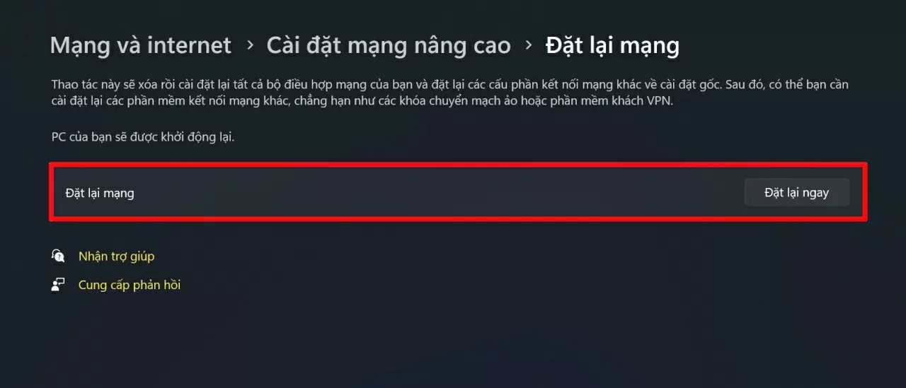 Nhấn nút “Đặt lại ngay”.