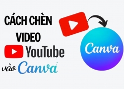 Hướng dẫn cách chèn video YouTube vào Canva đơn giản và tiện lợi