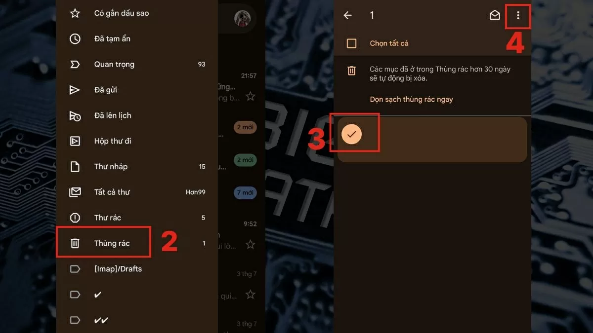 Kéo xuống và chọn “Thùng rác” để xem danh sách các email đã xóa. Kéo xuống và chọn “Thùng rác” để xem danh sách các email đã xóa.