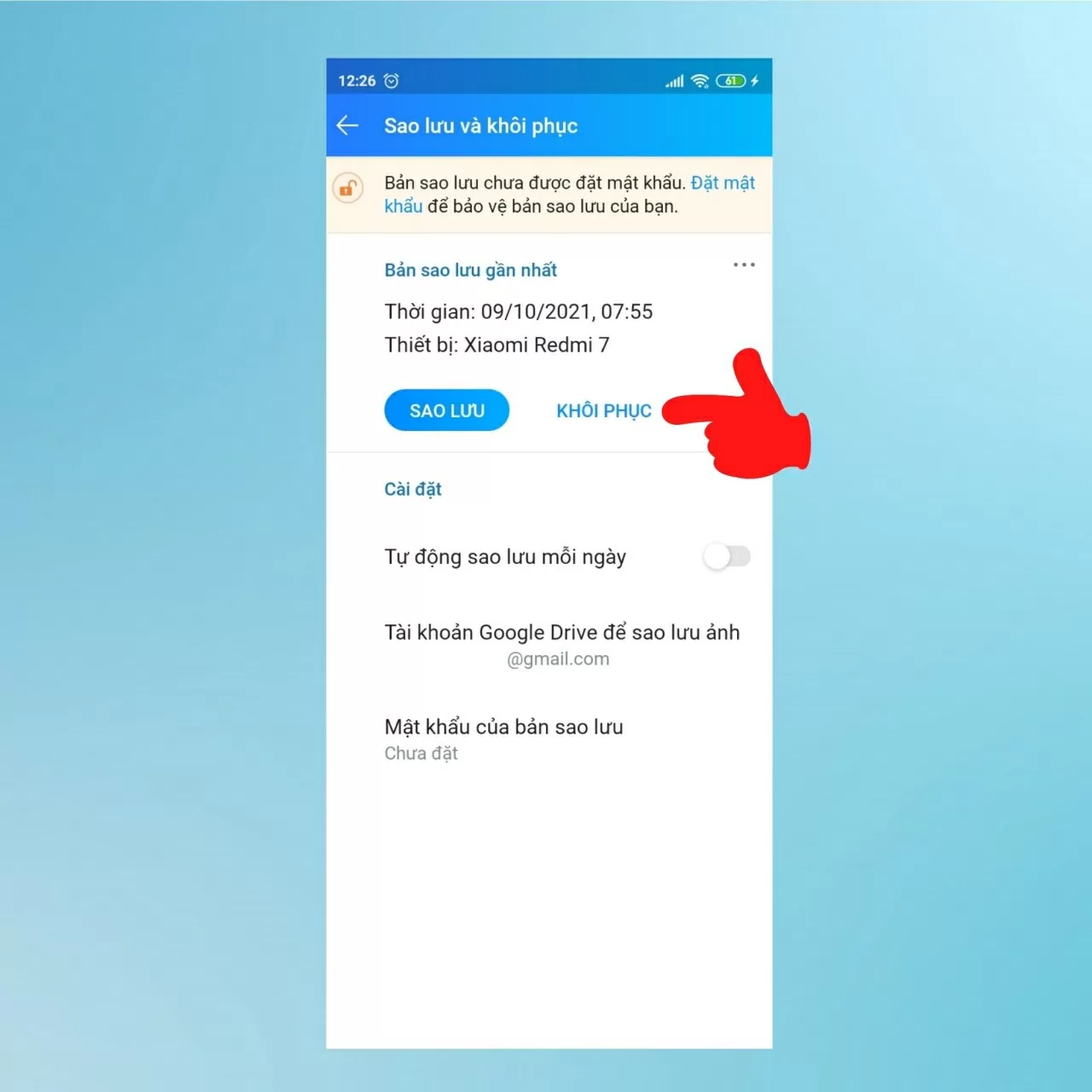 Nhấn vào nút “Khôi phục” 