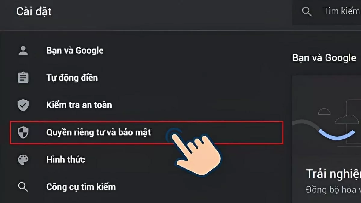 Tìm đến mục Quyền riêng tư và bảo mật (Privacy & Security) Tìm đến mục Quyền riêng tư và bảo mật (Privacy & Security)